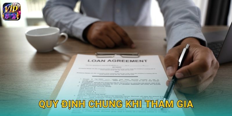 Điều Khoản Sử Dụng Vip52 Rõ Ràng Minh Bạch 1 Quy định chung khi tham gia