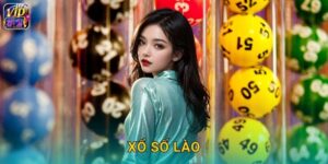 Xổ Số Lào Vip52 Láng Giềng Dễ Chơi Dễ Trúng