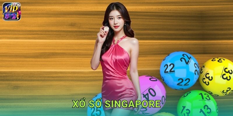 Xổ Số Singapore Vip52 Singapore Pools Uy Tín 1 Xổ Số Singapore Vip52 Singapore Pools Uy Tín