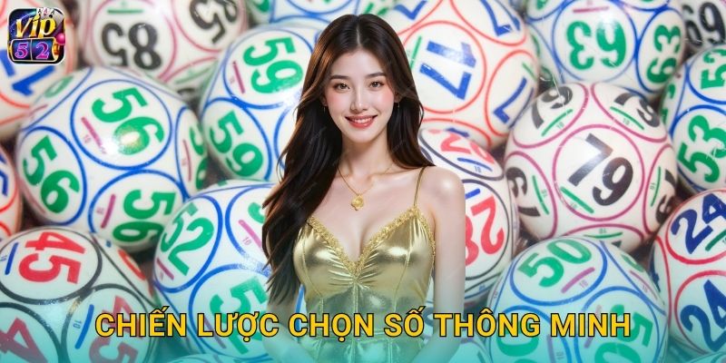 Xổ Số Hàn Quốc Vip52 Lotto 6/45 Siêu Hot 3 Chiến lược chọn số thông minh