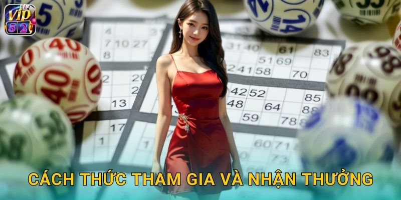 Xổ Số Châu Âu Vip52 EuroMillions Đỉnh Cao 3 Cách thức tham gia và nhận thưởng
